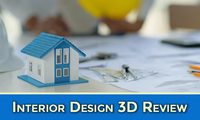 Interior Design 3D Review